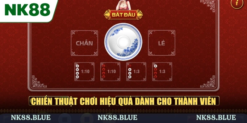 Chiến thuật chơi hiệu quả dành cho thành viên